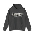 Socially Offline Hoodie — Funny Introvert Graphic Pullover