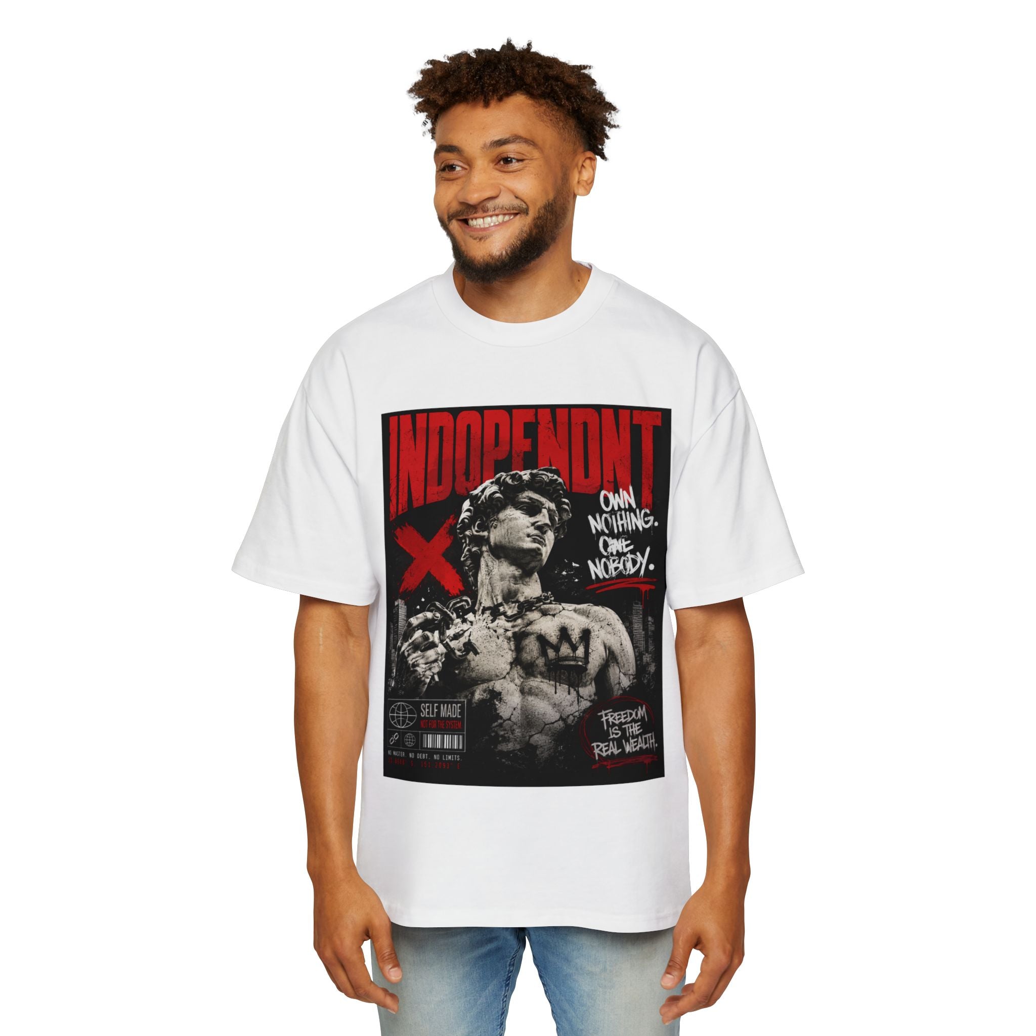 Independent Statue Graphic Tee — "Own Nothing, Own Nobody" Oversized Men’s T‑Shirt